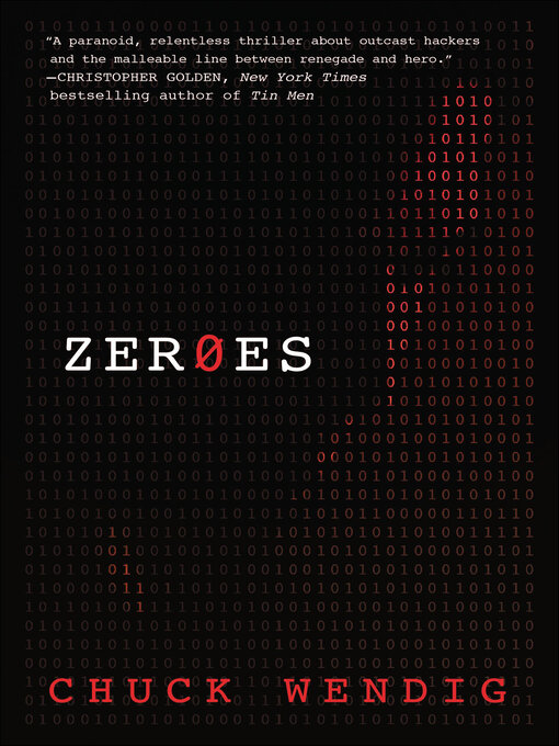 Title details for Zeroes by Chuck Wendig - Wait list